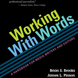 Working With Words A Handbook for Media Writers and Editors 11th Edition - Original PDF