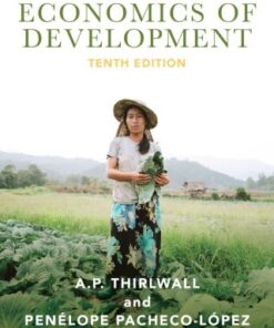 Economics of Development: Theory and Evidence 10th Edition - Original PDF