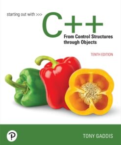 Starting Out with C+: From Control Structures Through Objects 10th Edition - Original PDF