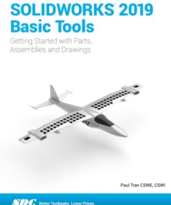 SOLIDWORKS 2019 Basic Tools 10th Edition - Original PDF