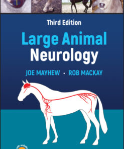 Large Animal Neurology 3rd Edition by Joe Mayhew - Original PDF