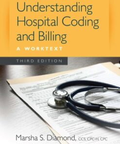 Understanding Hospital Coding and Billing: A Worktext 3rd Edition - Original PDF