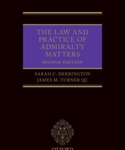 The Law and Practice of Admiralty Matters 2nd Edition - Original PDF
