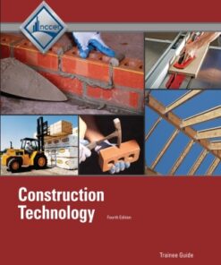 Construction Technology: Trainee Guide 4th Edition - Original PDF