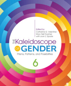 The Kaleidoscope of Gender: Prisms, Patterns, and Possibilities 6th Edition - Original PDF