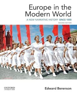 Europe in the Modern World: A New Narrative History 2nd Edition - Original PDF