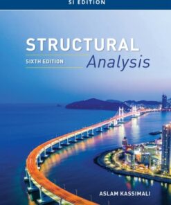 Structural Analysis, SI Edition 6th Edition - Original PDF