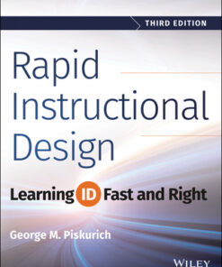 Rapid Instructional Design: Learning ID Fast and Right 3rd Edition - Original PDF
