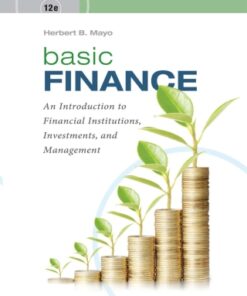 Basic Finance: An Introduction to Financial Institutions, Investments, and Management 12th Edition - Original PDF