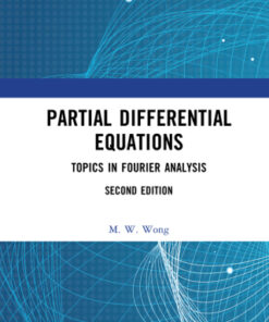 Partial Differential Equations, Topics in Fourier Analysis 2nd Edition - Original PDF