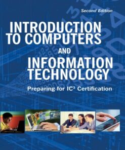 Introduction to Computers and Information Technology 2nd Edition - Original PDF