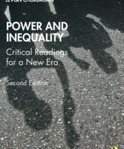 Power and Inequality: Critical Readings for a New Era 2nd Edition - Original PDF