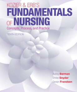 Kozier & Erb's Fundamentals of Nursing 10th Edition - Original PDF