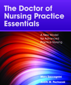 The Doctor of Nursing Practice Essentials: A New Model for Advanced Practice Nursing 4th Edition - Original PDF