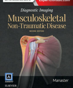 Diagnostic Imaging: Musculoskeletal Non-Traumatic Disease 2nd Edition - Original PDF
