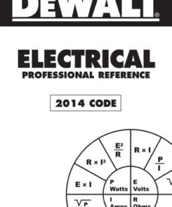 DEWALT Electrical Professional Reference, 2014 Edition 3rd Edition - Original PDF