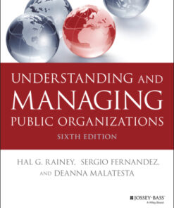 Understanding and Managing Public Organizations 6th Edition - Original PDF