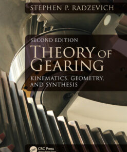 Theory of Gearing: Kinematics, Geometry, and Synthesis 2nd Edition - Original PDF