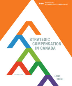 Strategic Compensation in Canada 6th Edition - Original PDF