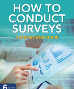 How to Conduct Surveys: A Step-by-Step Guide 6th Edition - Original PDF