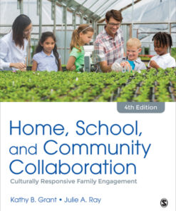 Home, School, and Community Collaboration: Culturally Responsive Family Engagement 4th Edition - Original PDF