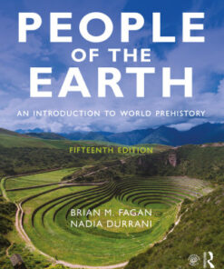 People of the Earth: An Introduction to World Prehistory 15th Edition - Original PDF