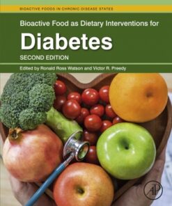 Bioactive Food as Dietary Interventions for Diabetes,Bioactive Foods in Chronic Disease States 2nd Edition  - Original PDF