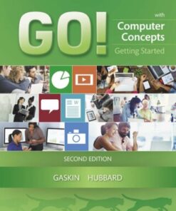 GO! with Computer Concepts Getting Started 2nd Edition - Original PDF