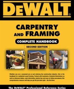 DEWALT Carpentry and Framing Complete Handbook 2nd Edition - Original PDF