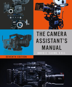 The Camera Assistant's Manual 7th Edition - Original PDF