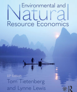 Environmental and Natural Resource Economics 11th Edition - Original PDF
