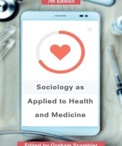 Sociology as Applied to Health and Medicine 7th Edition - Original PDF