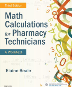 Math Calculations for Pharmacy Technicians, A Worktext 3rd Edition - Original PDF
