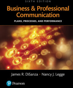 Business and Professional Communication: Plans, Processes, and Performance 6th Edition - Original PDF