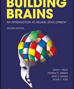 Building Brains: An Introduction to Neural Development 2nd Edition - Original PDF