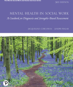 Mental Health in Social Work: A Casebook on Diagnosis and Strengths Based Assessment 3rd Edition - Original PDF