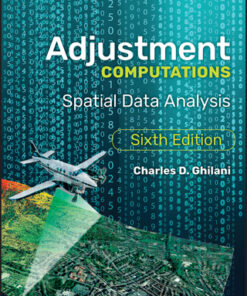 Adjustment Computations: Spatial Data Analysis 6th Edition - Original PDF