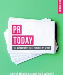 PR Today: The Authoritative Guide to Public Relations 2nd Edition - Original PDF