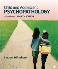 Child and Adolescent Psychopathology: A Casebook 4th edition - Original PDF