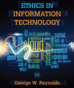 Ethics in Information Technology 5th Edition - Original PDF