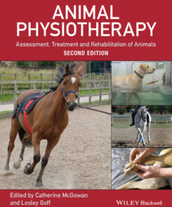 Animal Physiotherapy: Assessment, Treatment and Rehabilitation of Animals 2nd Edition - Original PDF