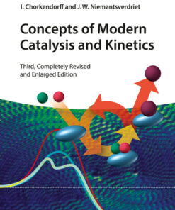 Concepts of Modern Catalysis and Kinetics 3rd Edition - Original PDF