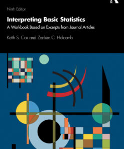 Interpreting Basic Statistics: A Workbook Based on Excerpts from Journal Articles 9th Edition - Original PDF