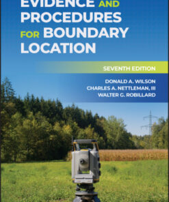 Evidence and Procedures for Boundary Location 7th Edition - Original PDF