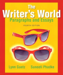 The Writer's World: Paragraphs and Essays 4th edition - Original PDF