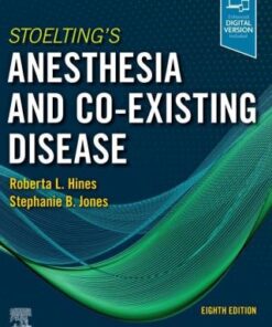 Stoelting's Anesthesia and Co-Existing Disease 8th Edition - Original PDF