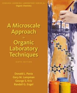 A Microscale Approach to Organic Laboratory Techniques 6th Edition - Original PDF