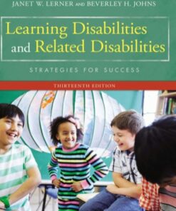 Learning Disabilities and Related Disabilities: Strategies for Success 13th Edition - Original PDF