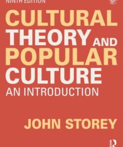 Cultural Theory and Popular Culture, An Introduction 9th Edition - Original PDF
