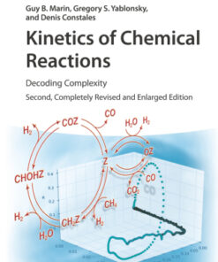 Kinetics of Chemical Reactions, Decoding Complexity 2nd Edition - Original PDF